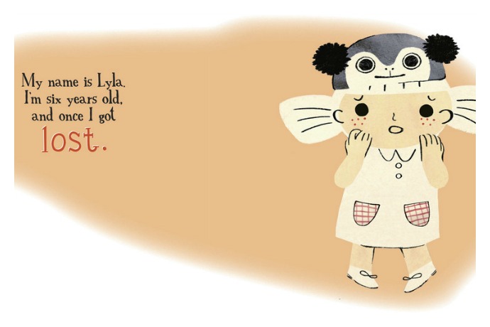 When Lyla Got Lost (and Found): A really helpful safety book for kids