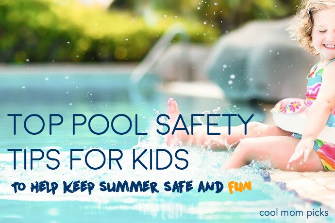 Pool safety: 11 top tips for keeping kids safe this summer