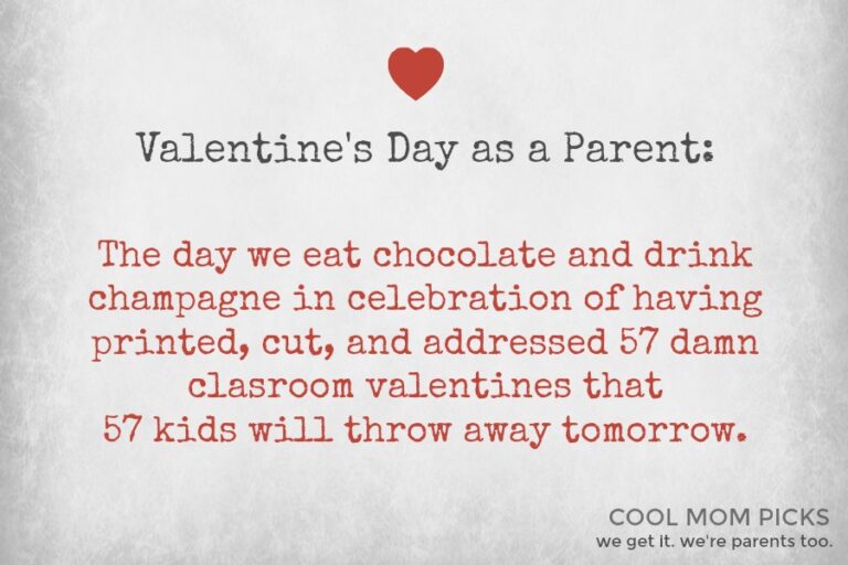 Valentine’s Day as a parent. It’s…different.